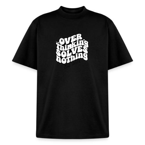 Overthinking Solves Nothing - Heavyweight Washed Unisex T-Shirt