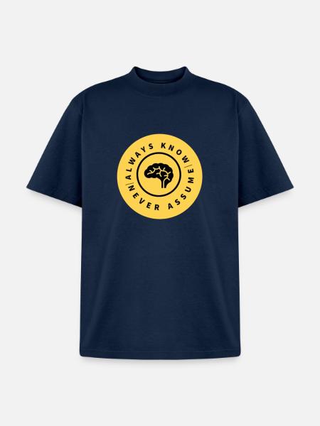 Always Know Never Assume Badge - Unisex Garment Dyed T-Shirt - navy