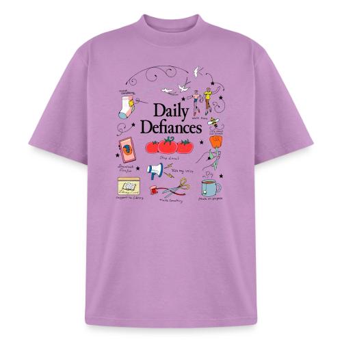 Daily Defiances - Unisex Garment Dyed T-Shirt