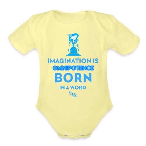 Imagination Is Omnipotence - Organic Short Sleeve Baby Bodysuit