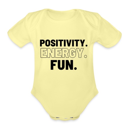 Positivity Energy and Fun Lite - Organic Short Sleeve Baby Bodysuit