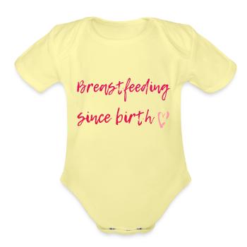 Breastfeeding Since Birth - Organic Short Sleeve Baby Bodysuit - washed yellow - Front