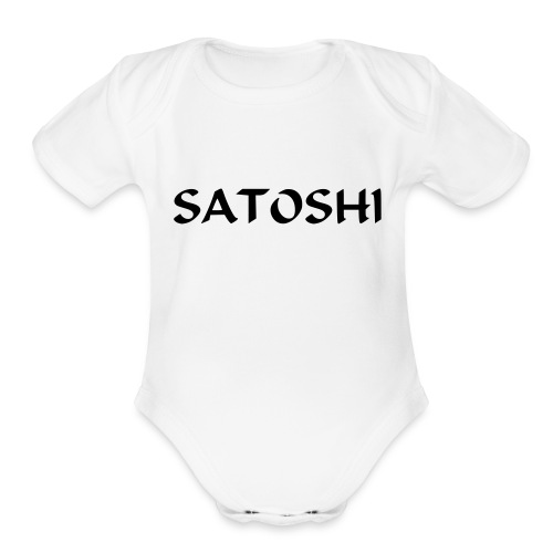 Satoshi only the name stroke btc founder nakamoto - Organic Short Sleeve Baby Bodysuit