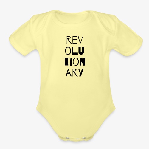 Revolutionary - Organic Short Sleeve Baby Bodysuit
