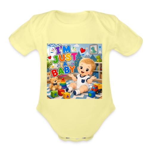 I'm Just A Baby -Boy-W - Organic Short Sleeve Baby Bodysuit