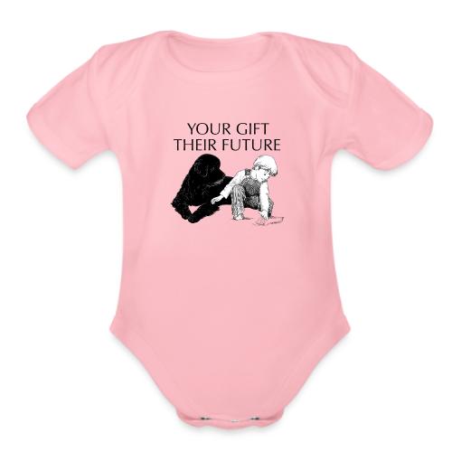 Your Gift, Their Future - Organic Short Sleeve Baby Bodysuit