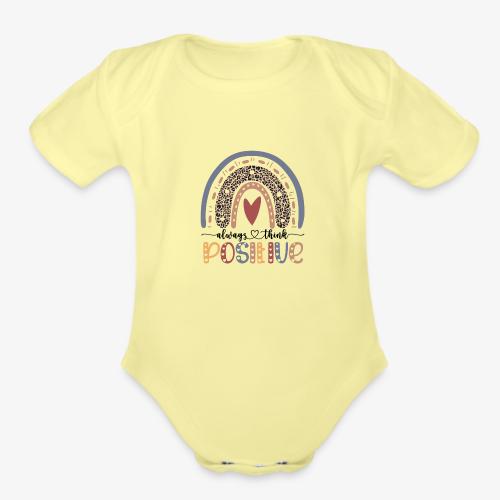 Always Think Positive - Organic Short Sleeve Baby Bodysuit
