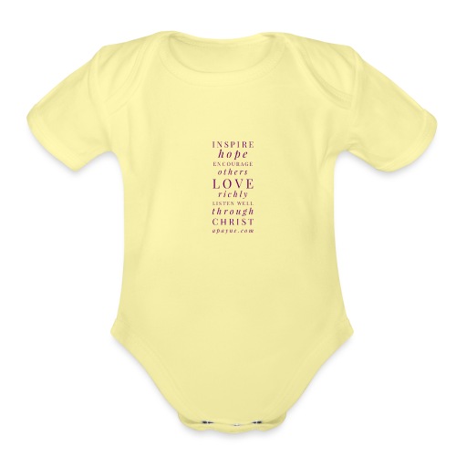 Inspire Hope, Encourage, Love - Organic Short Sleeve Baby Bodysuit