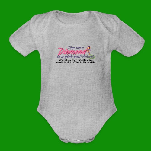 Softball Diamond is a girls Best Friend - Organic Short Sleeve Baby Bodysuit
