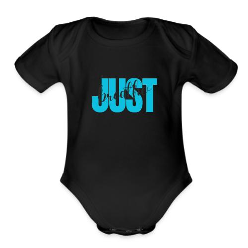 Just Breathe - Organic Short Sleeve Baby Bodysuit