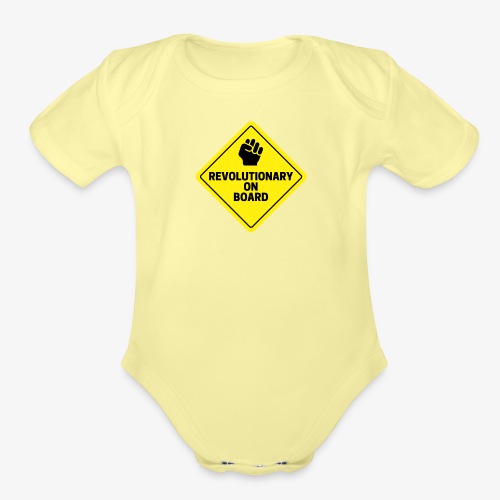 Revolutionary On Board - Organic Short Sleeve Baby Bodysuit