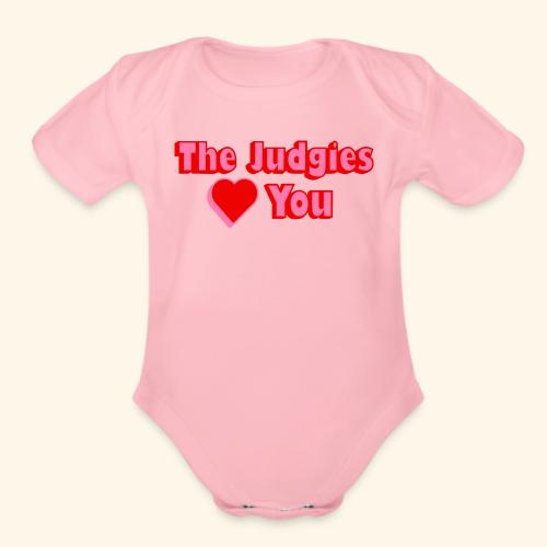 The Judgies Love You - Organic Short Sleeve Baby Bodysuit