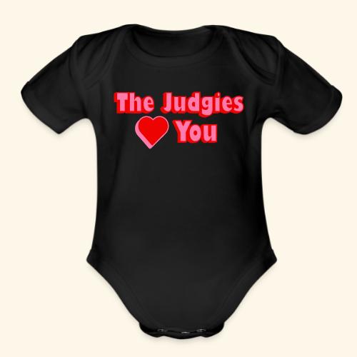 The Judgies Love You - Organic Short Sleeve Baby Bodysuit