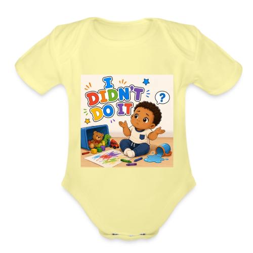 I Didn't Do It - Boy-B - Organic Short Sleeve Baby Bodysuit