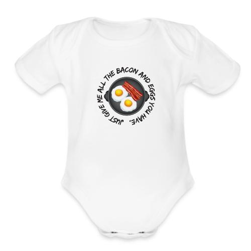 All of the Bacon and Eggs - Organic Short Sleeve Baby Bodysuit