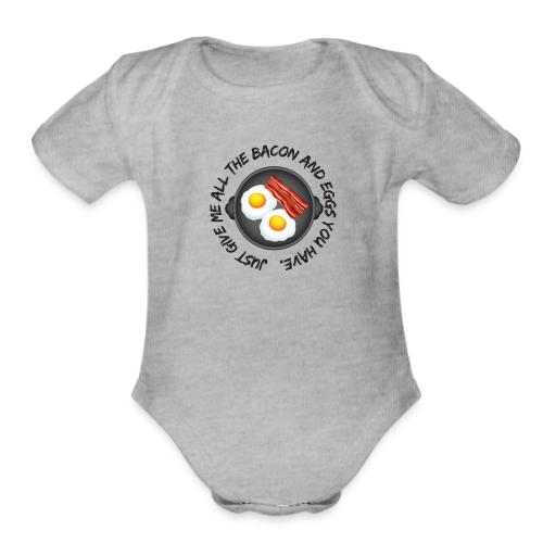 All of the Bacon and Eggs - Organic Short Sleeve Baby Bodysuit