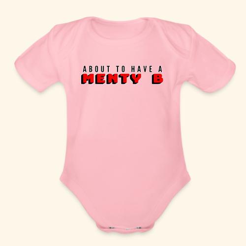 About to Have a Menty B - Organic Short Sleeve Baby Bodysuit
