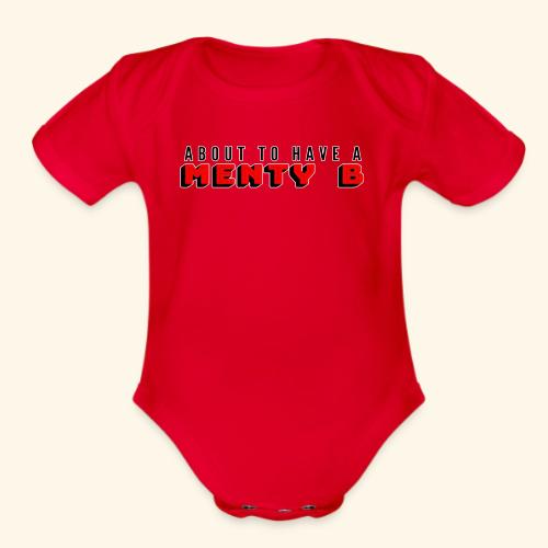 About to Have a Menty B - Organic Short Sleeve Baby Bodysuit