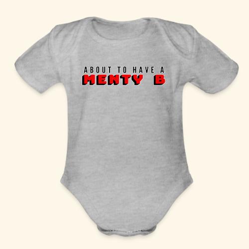 About to Have a Menty B - Organic Short Sleeve Baby Bodysuit