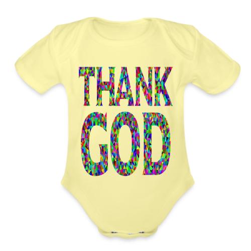 THANK GOD - Organic Short Sleeve Baby Bodysuit