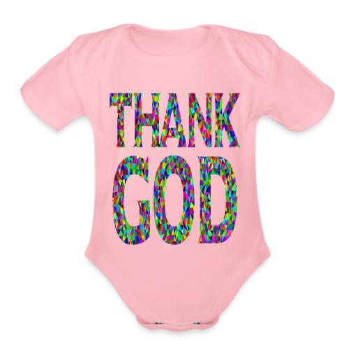 THANK GOD - Organic Short Sleeve Baby Bodysuit