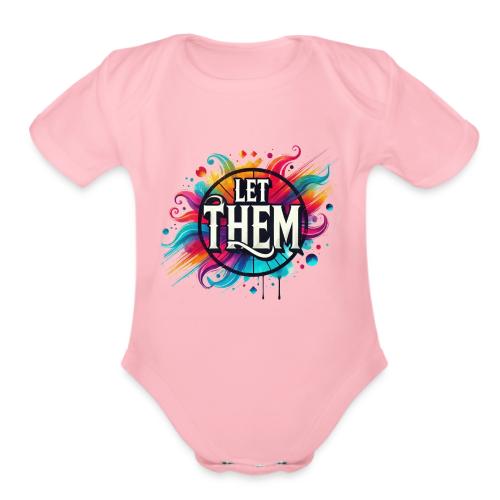Wellness Collection - Let Them - Organic Short Sleeve Baby Bodysuit