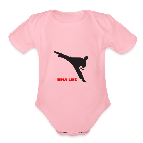 Martial arts such as MMA, Brazilian BJJ MMA Life - Organic Short Sleeve Baby Bodysuit