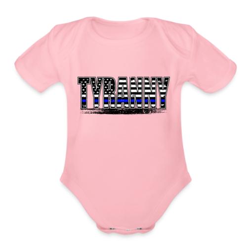 Tyranny underlined Black stroke - Organic Short Sleeve Baby Bodysuit