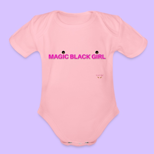 Magic Black Girl - Organic Short Sleeve Baby Bodysuit