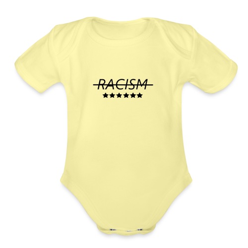 End Racism - Organic Short Sleeve Baby Bodysuit