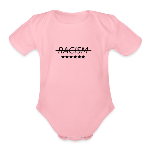 End Racism - Organic Short Sleeve Baby Bodysuit