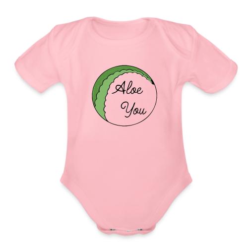 Aloe you, I love you - Organic Short Sleeve Baby Bodysuit