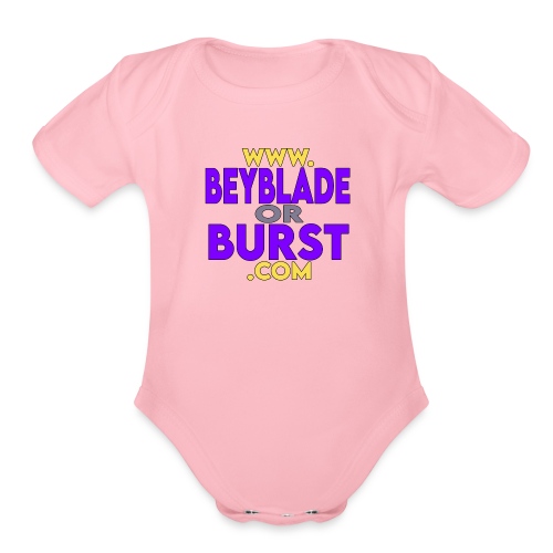 beybladeorburst.com - Organic Short Sleeve Baby Bodysuit