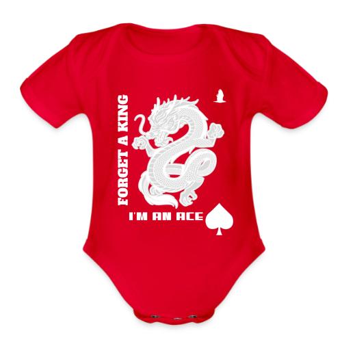 Forget A King I'm An Ace - Organic Short Sleeve Baby Bodysuit