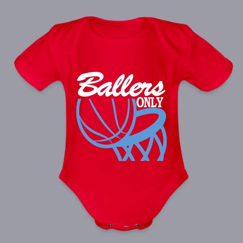 BALLERS ONLY - Organic Short Sleeve Baby Bodysuit