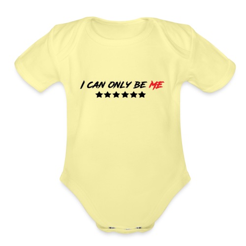 I Can Only Be Me (Red) - Organic Short Sleeve Baby Bodysuit