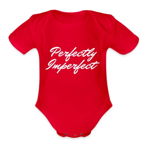 Perfectly Imperfect Merch - Organic Short Sleeve Baby Bodysuit