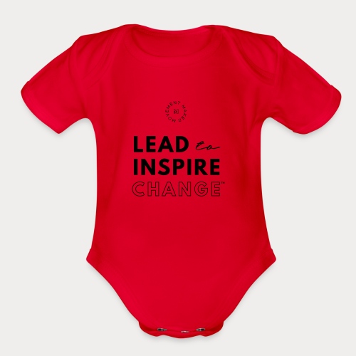 Lead. Inspire. Change. - Organic Short Sleeve Baby Bodysuit