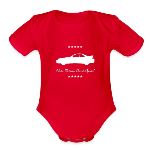 Make Preludes Great Again! - Organic Short Sleeve Baby Bodysuit