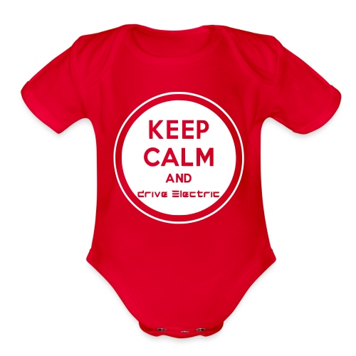 keep calm drive electric - Organic Short Sleeve Baby Bodysuit