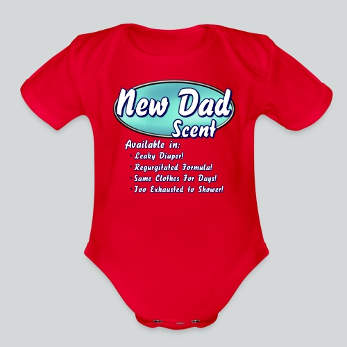 New Dad Scent - Organic Short Sleeve Baby Bodysuit