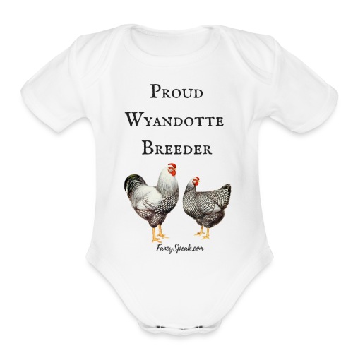 Proud Wyandotte Breeder - Organic Short Sleeve Baby Bodysuit