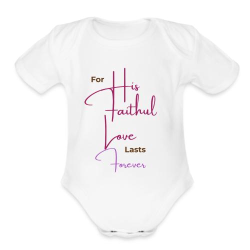 HisFaithFulLove - Organic Short Sleeve Baby Bodysuit