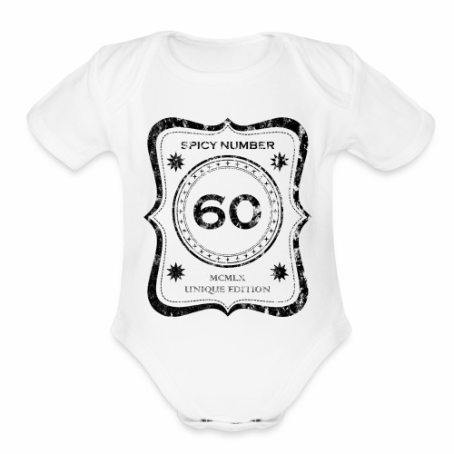 Cool Spicy Number 60 - 1960 MCMLX - Unique Edition - Organic Short Sleeve Baby Bodysuit