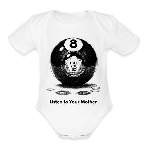 Sarcastic Mom T-Shirt Magic 8-Ball Oracle - Organic Short Sleeve Baby Bodysuit