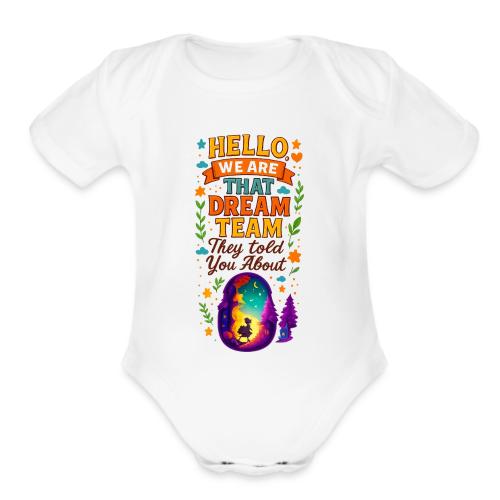 Dream Team Inspirational Graphic - Organic Short Sleeve Baby Bodysuit