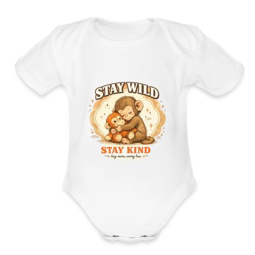 Stay Wild Stay Kind Punch Monkey Hug - Organic Short Sleeve Baby Bodysuit