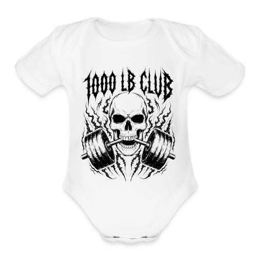 1000 LB Club Skull Barbell Powerlif - Organic Short Sleeve Baby Bodysuit