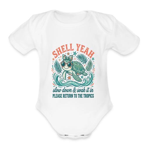 Shell Yeah Sea Turtle Beach Vibes - Organic Short Sleeve Baby Bodysuit