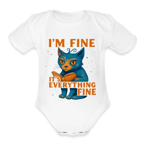 Funny Cat I’m Fine It’s Everything Fine– Retro tee - Organic Short Sleeve Baby Bodysuit